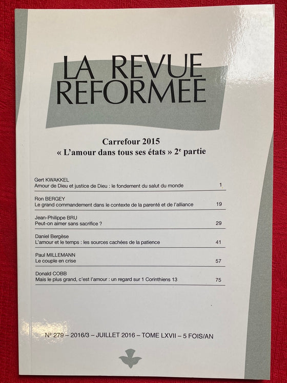 La Revue réformée #279 Juillet 2016