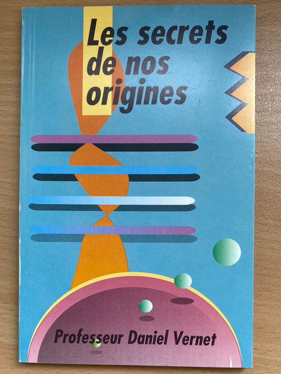 Les secrets de nos origines