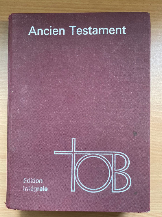 Ancien Testament TOB