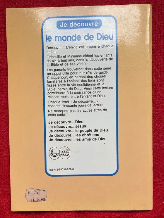 Je découvre le monde de Dieu