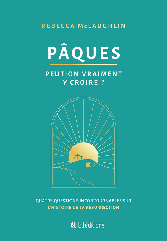 Pâques: peut-on vraiment y croire?