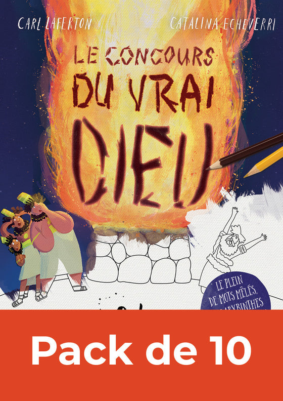 Le concours du vrai Dieu - Cahier d'activités