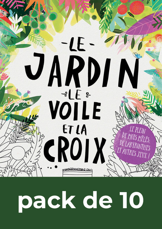 Cahier d´activités Le jardin, le voile et la croix