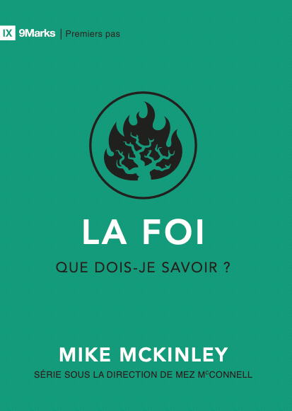 La foi : Que dois-je savoir ?