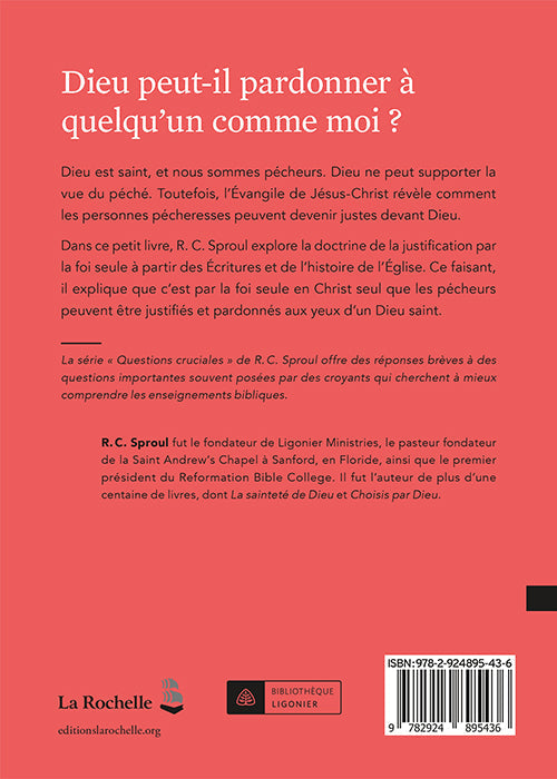 Comment puis-je être juste devant Dieu ?