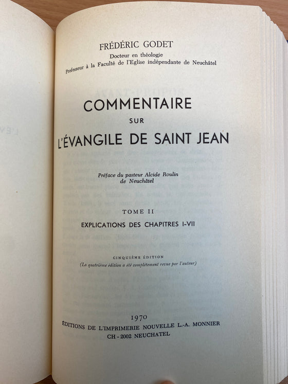 Commentaire sur l'Evangile de Saint Jean (tomes I et II)