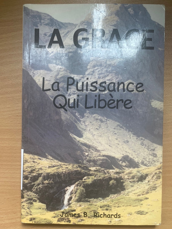 La grâce, la puissance qui libère