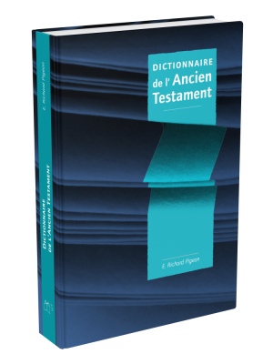 Dictionnaire Ancien Testament grand format