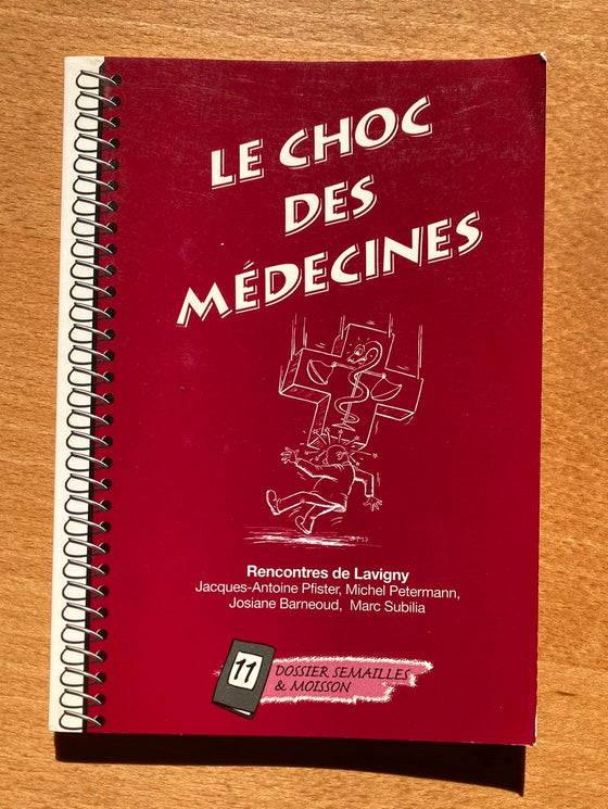 Le choc des médecines N°11