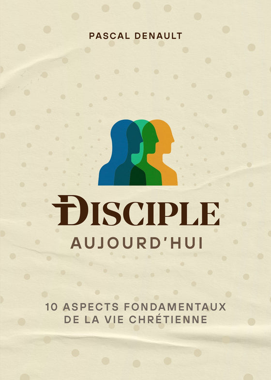 Disciple aujourd'hui