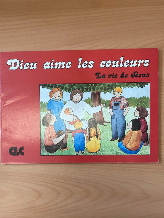 Dieu aime les couleurs : la vie de Jésus (coloriage)