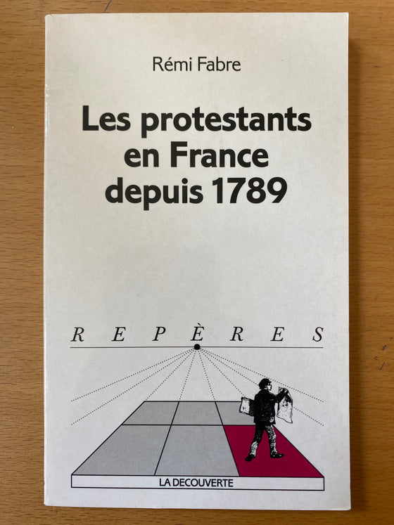 Les protestants en France depuis 1789