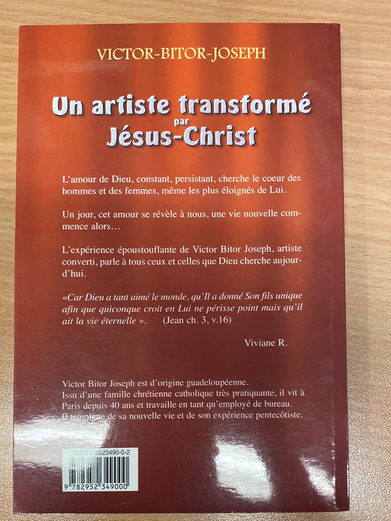 Un artiste transformé par Jésus-Christ