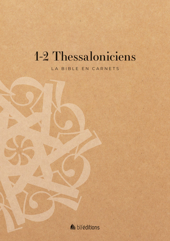 La Bible en carnets - 1-2 Thessaloniciens