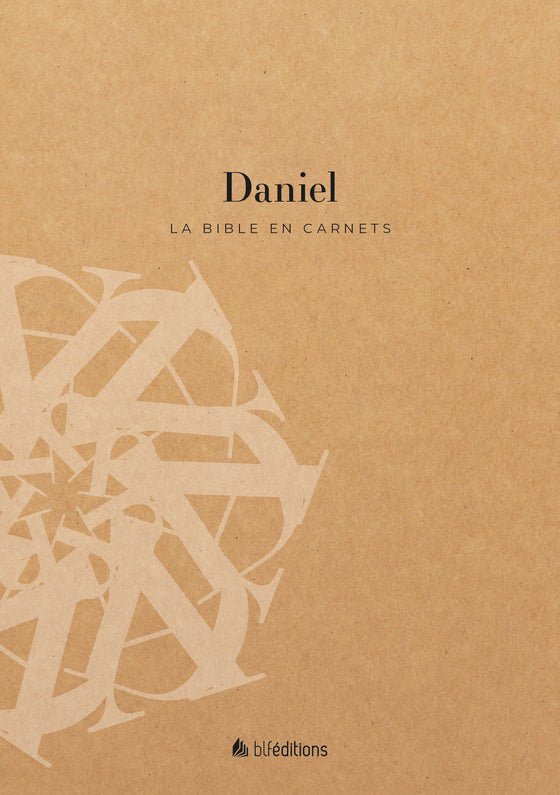 La Bible en carnets - Daniel