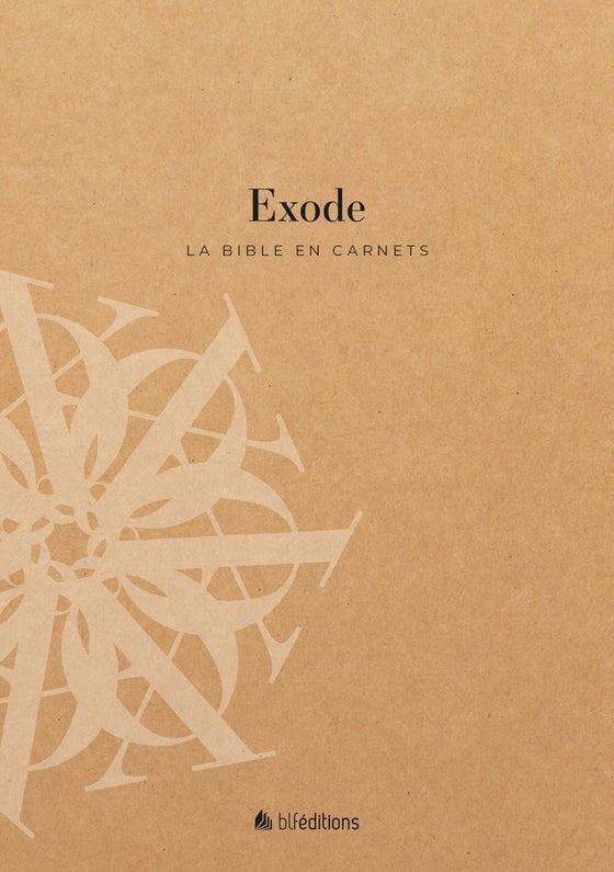 La Bible en carnets - Exode