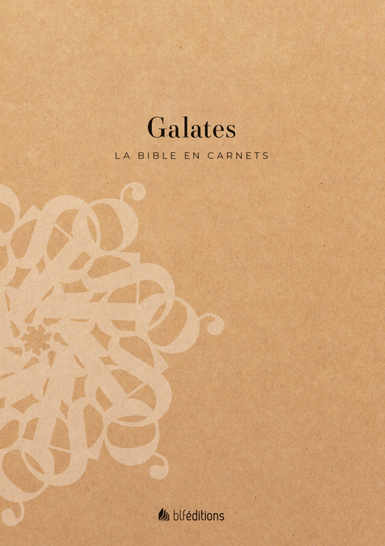 La Bible en carnets - Galates