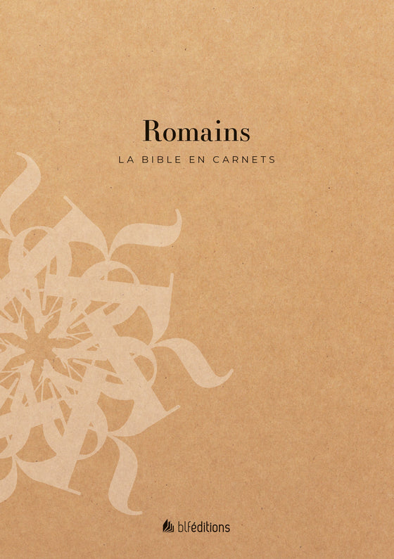 La Bible en carnets - Romains