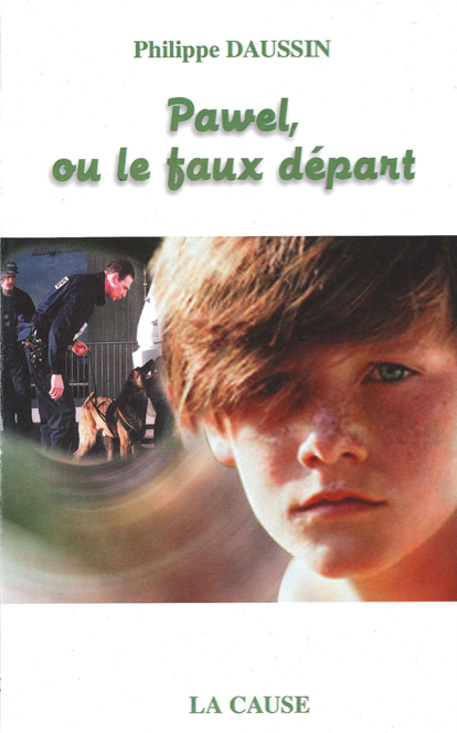 Pawel, ou le faux départ