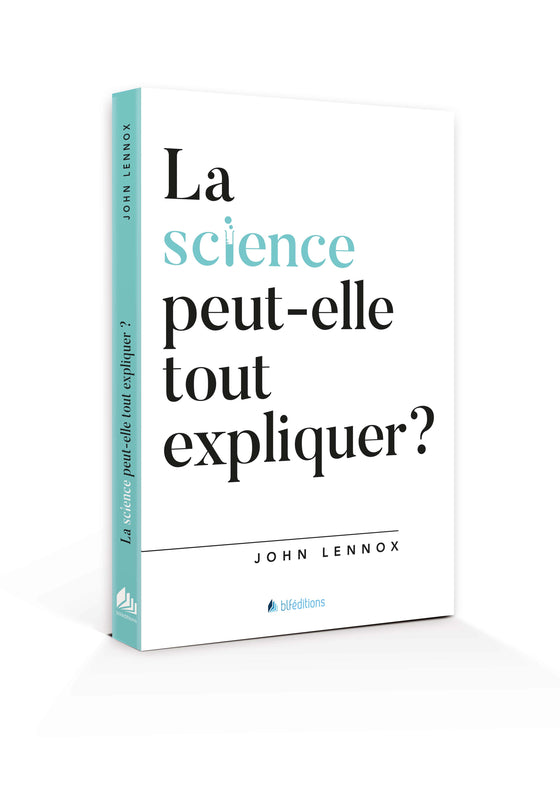 La science peut-elle tout expliquer?