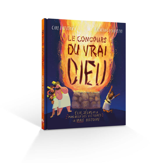 Le concours du vrai Dieu