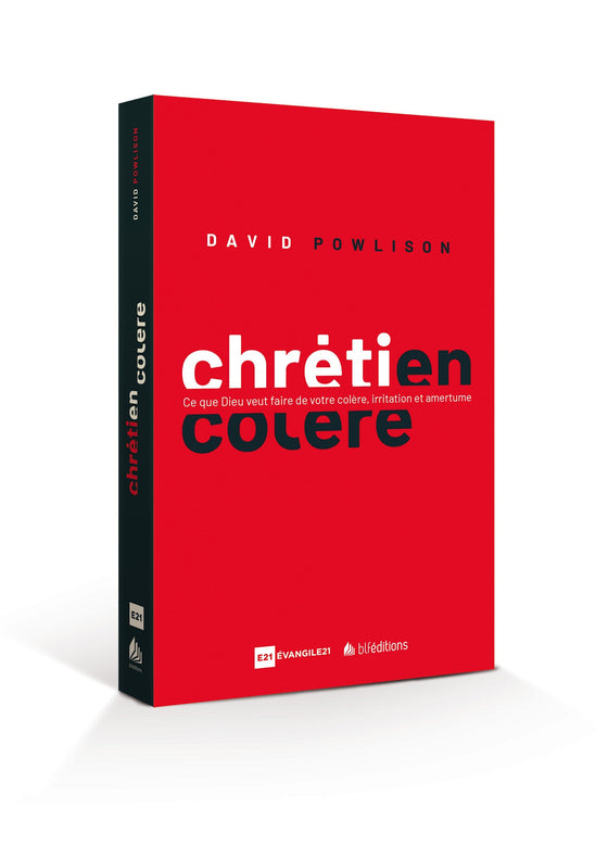 Chrétien en colère