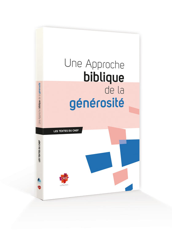 Une approche biblique de la générosité