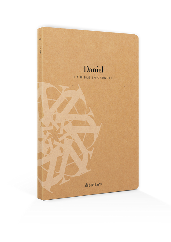 La Bible en carnets - Daniel