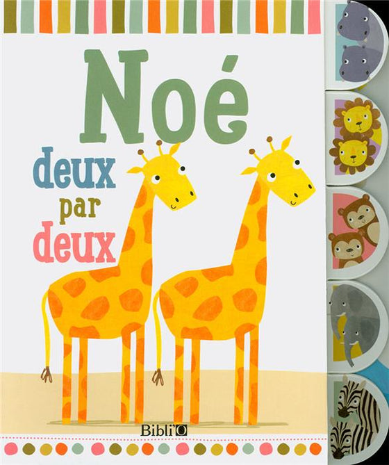 Noé deux par deux