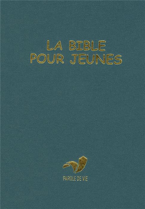 La Bible pour jeunes PDV (Parole de Vie) Bleue rigide