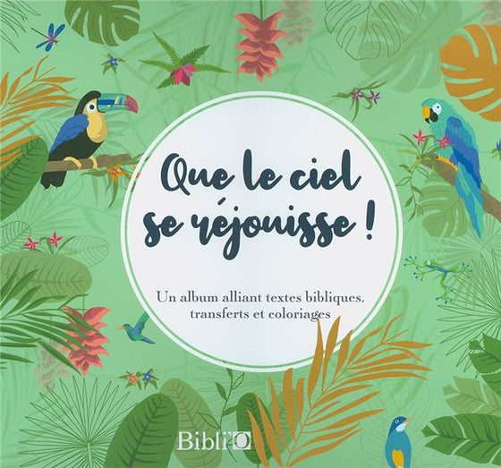 Que le ciel se réjouisse  !
