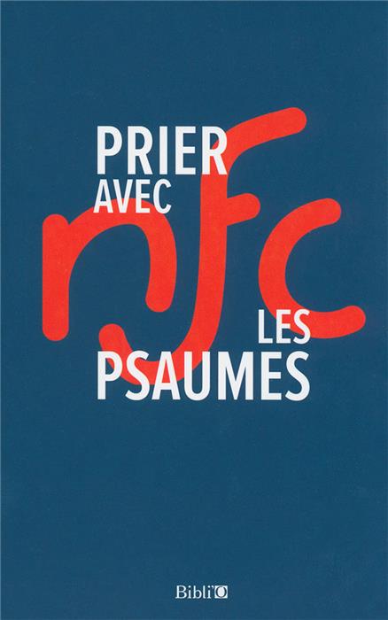 Prier avec les psaumes