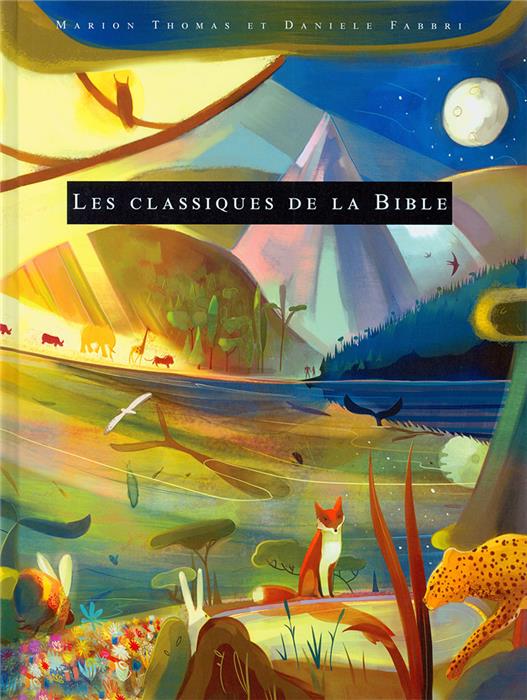 Les classiques de la Bible