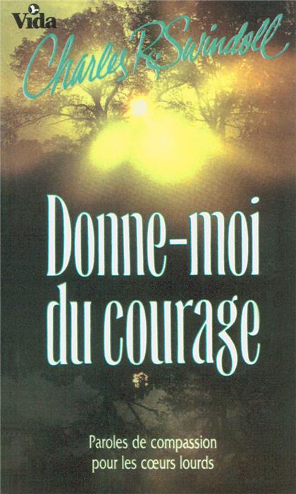 Donne-moi du courage