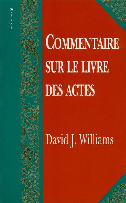 Commentaire sur le livre des Actes