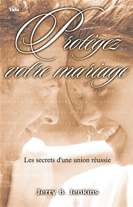 Protégez votre mariage