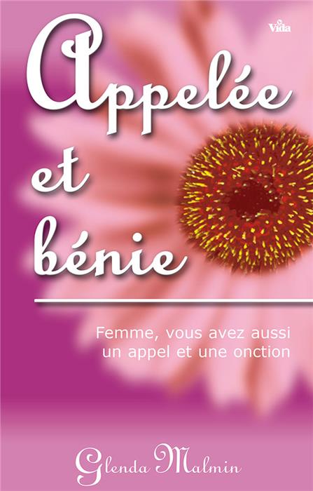 Appelée et bénie