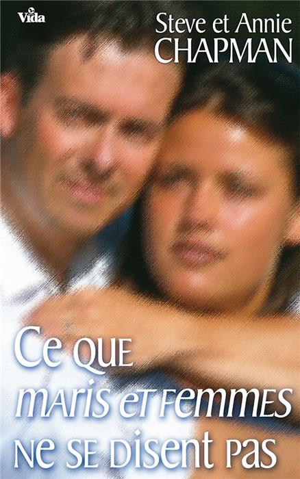 Ce que maris et femmes ne se disent pas