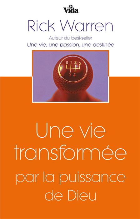 Une vie transformée par la puissance de Dieu