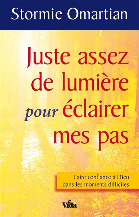 Juste assez de lumière pour éclairer mes pas
