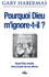 Pourquoi Dieu m'ignore-t-il  ?