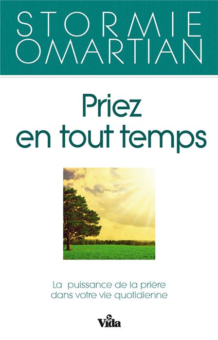 Priez en tout temps