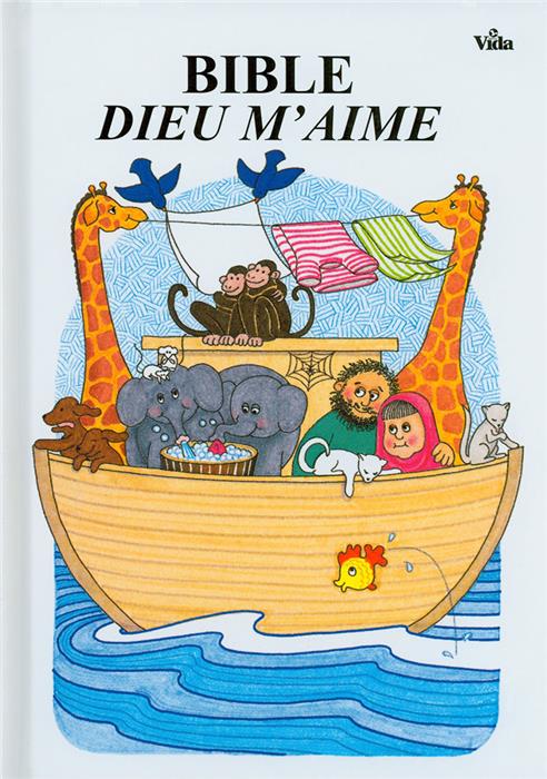 Bible Dieu m'aime