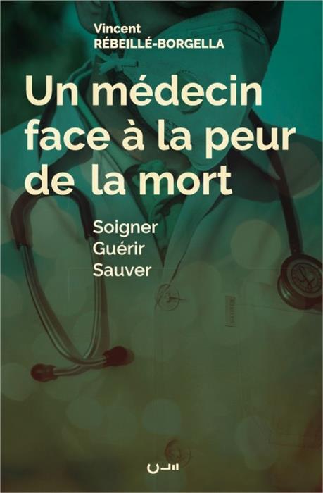Un médecin face à la peur de la mort