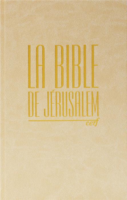 La Bible de Jérusalem beige rigide compact Tranche dorée