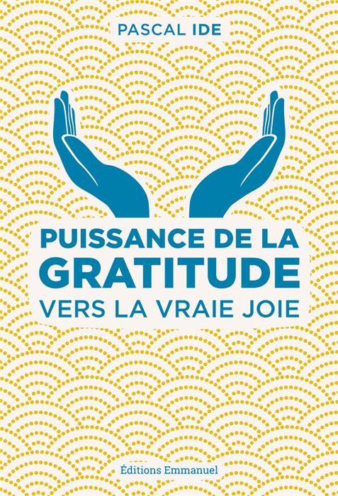 Puissance de la gratitude