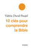 10 clés pour comprendre la Bible
