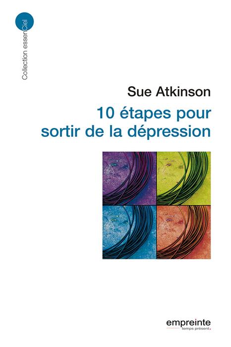 10 étapes pour sortir de la dépression