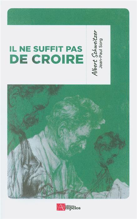 Il ne suffit pas de croire