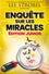 Enquête sur les miracles Édition Junior